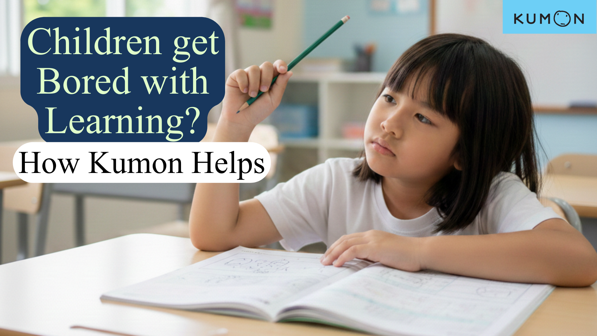 Children get Bored with Learning?